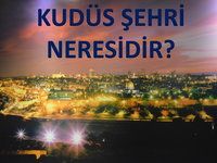 Kudüs şehri neresidir